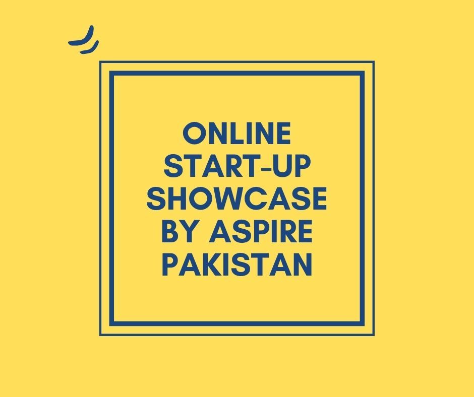 Online Start-up Showcase by Aspire Pakistan
