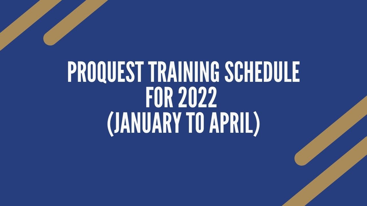 ProQuest Training Schedule for 2022 (January to April)